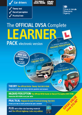 The Official DVSA complete learner driver pack [electronic version] - Driver and Vehicle Standards Agency