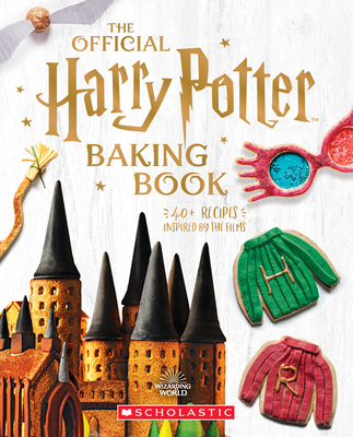 The Official Harry Potter Baking Book: 40+ Recipes Inspired by the Films - Farrow, Joanna