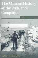 The Official History of the Falklands Campaign, Volume 2: War and Diplomacy