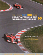 The Official Itv Sport Guide 2004 Fia Formula One World Championship - Jones, Bruce, and Brundle, Martin (Foreword by)