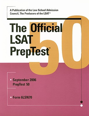 The Official LSAT Preptest: September 2006: Form 6LSN70 - Law School Admission Council (Creator)