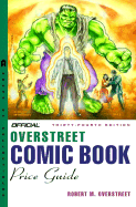The Official Overstreet Comic Book Price Guide, 34th Edition