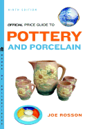 The Official Price Guide to Pottery and Porcelain