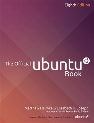 The Official Ubuntu Book - Helmke, Matthew, and Joseph, Elizabeth K., and Rey, Jose Antonio