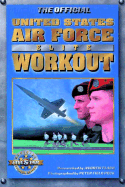 The Official United States Air Force Elite Workout