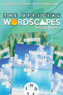 The Official Wordscapes Puzzle Book Volume 1: Volume 1