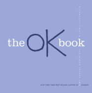 The Ok Book - Rosenthal, Amy Krouse