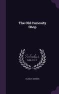 The Old Curiosity Shop