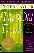 The Old Forest and Other Stories