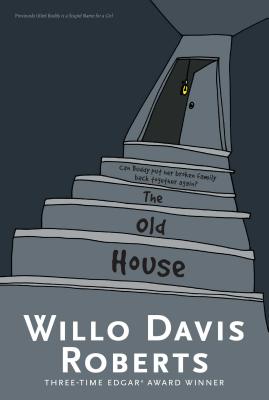 The Old House - Roberts, Willo Davis