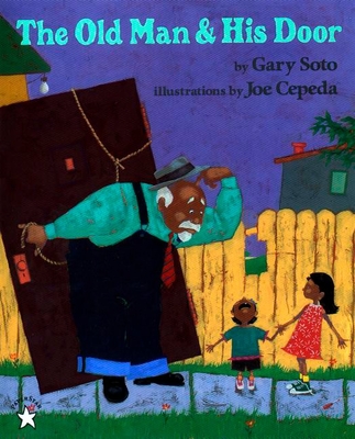 The Old Man and His Door - Soto, Gary