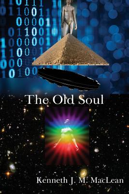 The Old Soul - MacLean, Kenneth J