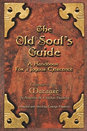 The Old Soul's Guide