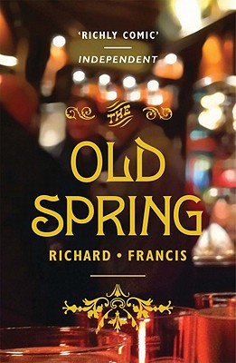 The Old Spring - Francis, Richard