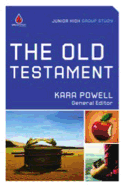 The Old Testament (Junior High Group Study)
