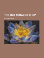 The Old Tobacco Shop