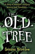 The Old Tree