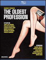 The Oldest Profession [Blu-ray] - Claude Autant-Lara; Franco Indovina; Jean-Luc Godard; Mauro Bolognini; Michael Pfleghar; Philippe de Broca