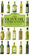 The Olive Oil Companion: A Connoisseur's Guide