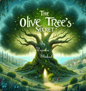The Olive Tree's Secret