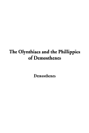 The Olynthiacs and the Phillippics of Demosthenes