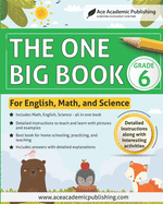 The One Big Book - Grade 6: For English, Math and Science
