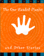 The One-Handed Pianist and Other Stories