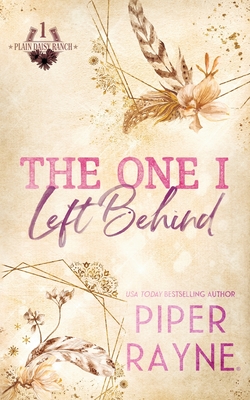 The One I Left Behind - Rayne, Piper