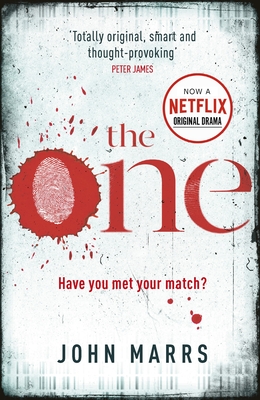 The One: Now a major Netflix series! - Marrs, John