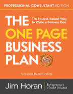 The One Page Business Plan Professional Consultant Edition