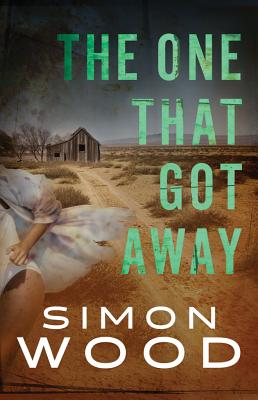 The One That Got Away - Wood, Simon