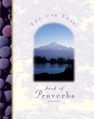 The One Year Book of Proverbs - Wilson, Neil, and Livingstone (Producer)