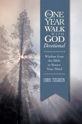 The One Year Walk with God Devotional: Wisdom from the Bible to Renew Your Mind - Tiegreen, Chris, and Walk Thru Ministries (Producer)