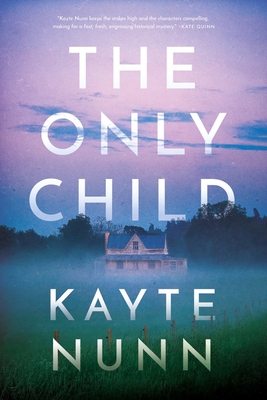 The Only Child - Nunn, Kayte