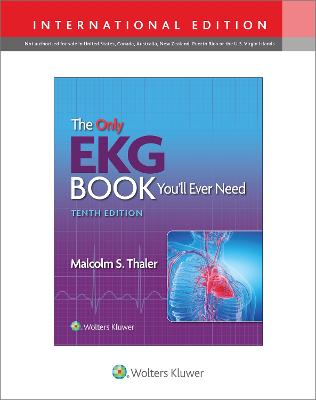 The Only EKG Book You'll Ever Need - Thaler, Malcolm S.