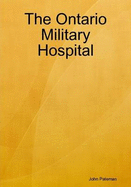The Ontario Military Hospital