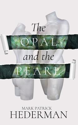 The Opal and the Pearl - Hederman, Mark Patrick