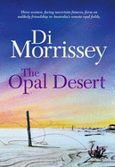 The Opal Desert