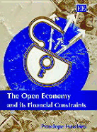 The Open Economy and Its Financial Constraints