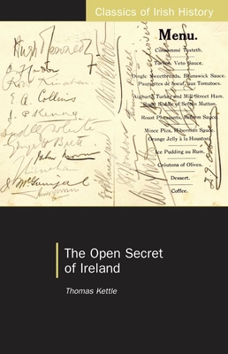 The Open Secret of Ireland - Kettle, Thomas