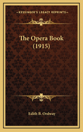 The Opera Book (1915)