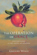 The Operation of Grace