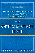 The Optimization Edge: Reinventing Decision Making to Maximize All Your Company's Assets