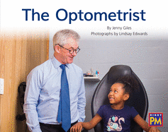 The Optometrist: Leveled Reader Blue Fiction Level 11/12 Grade 1