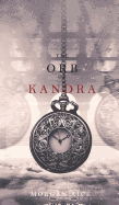 The Orb of Kandra (Oliver Blue and the School for Seers-Book Two)