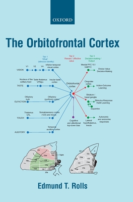 The Orbitofrontal Cortex - Rolls, Edmund T.