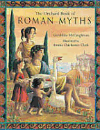 The Orchard book of Roman myths