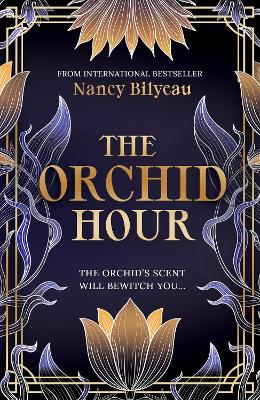 The Orchid Hour - Bilyeau, Nancy