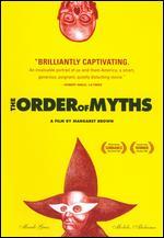 The Order of Myths - Margaret Brown