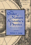 The Order of Nature in Aristotle's Physics: Place and the Elements